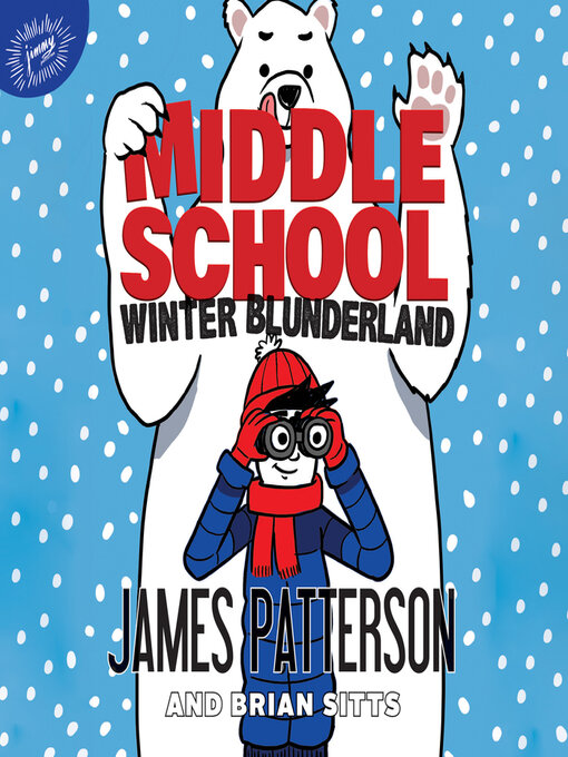 Title details for Winter Blunderland by James Patterson - Available